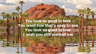 You Look So Good In Love by George Strait (with lyrics)