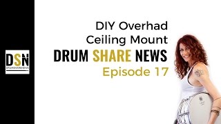 DSN | DIY (How To) ceiling mount for overhead microphone | News for drummers