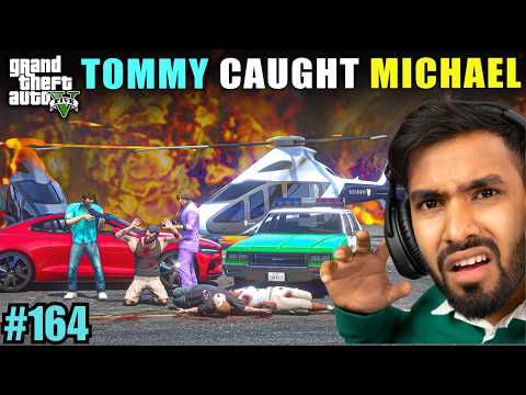 TOMMY CAUGHT MICHAEL | TECHNO GAMERZ GTA V GAMEPLAY #164