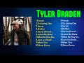 Country Music Favorites 2025 Ft Tyler Braden