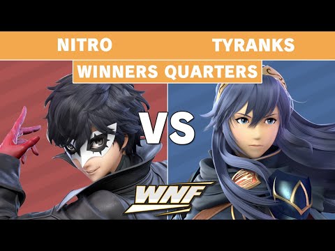 WNF EP10 - Nitro (Joker) Vs. Tyranks (Lucina) Winners Quarters - Smash Ultimate