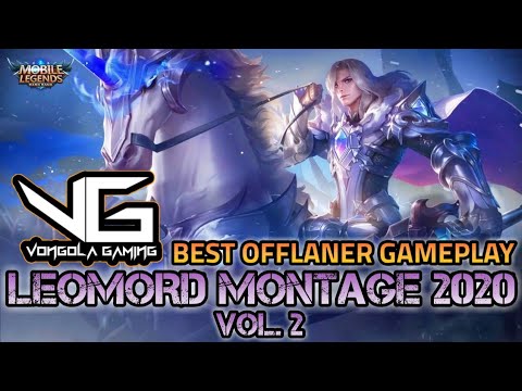 LEOMORD MONTAGE || BEST OFFLANER GAMEPLAY 2020 HIGHLIGHTS || MLBB VOL. 2
