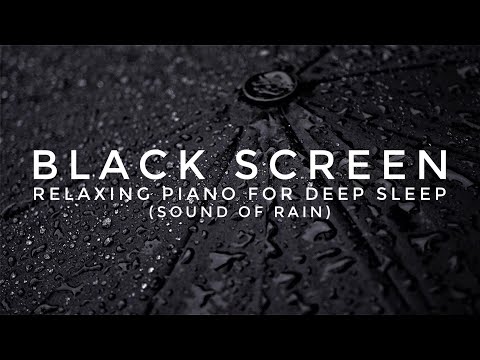 Deep Sleep in 3 Mins 💤 Black Screen Relaxing Piano 🎹 Calming Rain ☔️