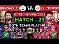 IPL2026 23RD Match Lucknow Super Giant VsRoyal Challengers Bengaluru Playing 11 LSG Vs RCB Playing11
