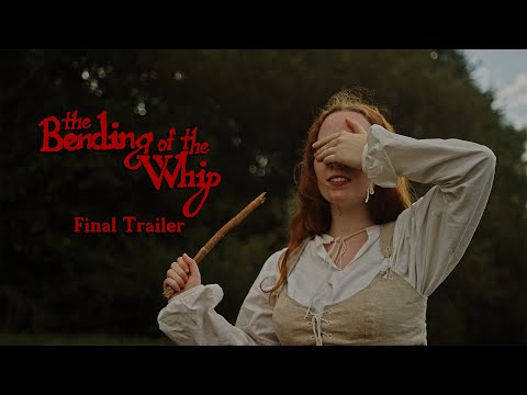 THE BENDING OF THE WHIP - Final Trailer | 2023 Short Film