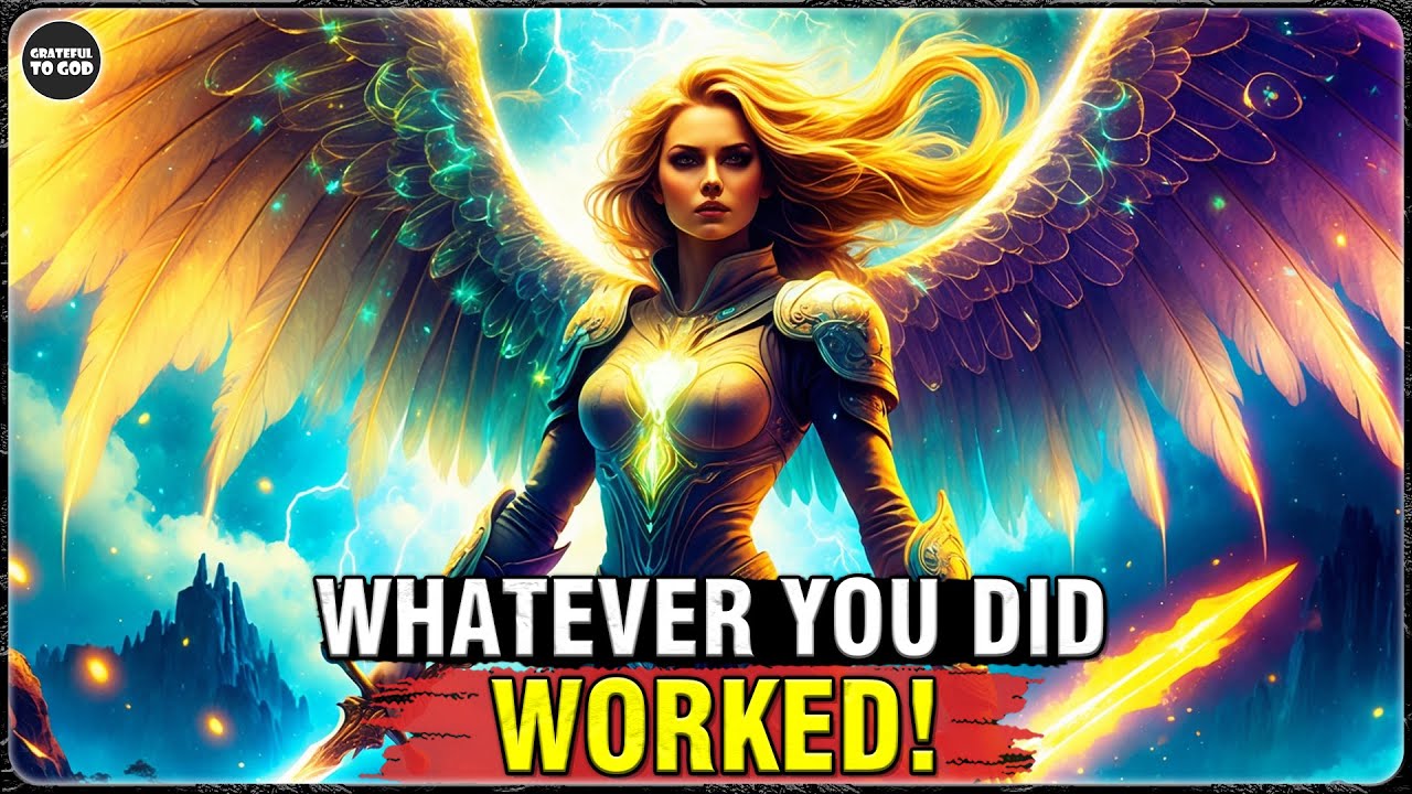 God’s Chosen Ones, Whatever You Did, It Worked! You’ve Won—It’s Already Yours! | GRATEFUL TO GOD