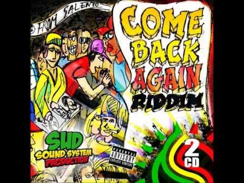 La cura - Lu dottore - 2013 (COME BACK AGAIN RIDDIM)