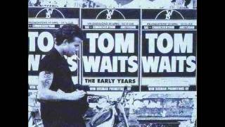 Tom Waits - Had Me a Girl