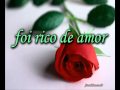 Eu Tive Um Amor