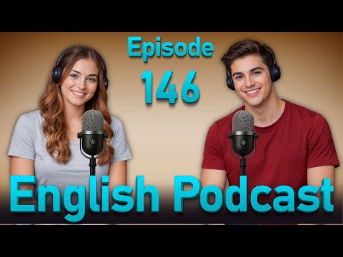 Learn English Quickly with SMART Podcast | English Conversation Practice | Episode 146