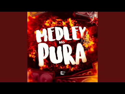 Medley das Pura