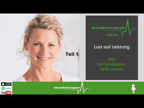 Lust auf Leistung! Podcast-Interview mit der Olympasiegerin und Mentaltrainerin Heike Henkel (Teil1)