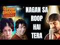 Nagan Sa Roop Hai Tera Karaoke Mohammed Rafi Baghavat 1982 Hindi Karaoke