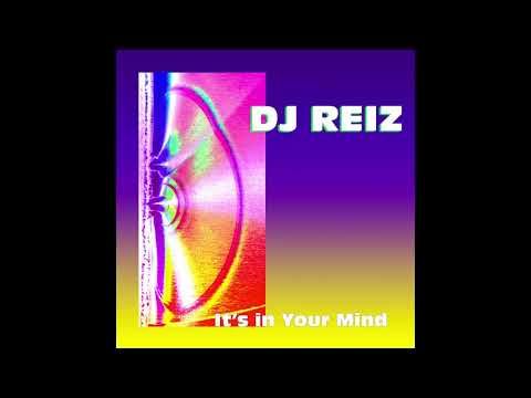 DJ Reiz - It's In Your Mind [UTMVA004]