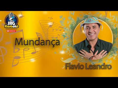karaoke - Flávio Leandro   Mundança