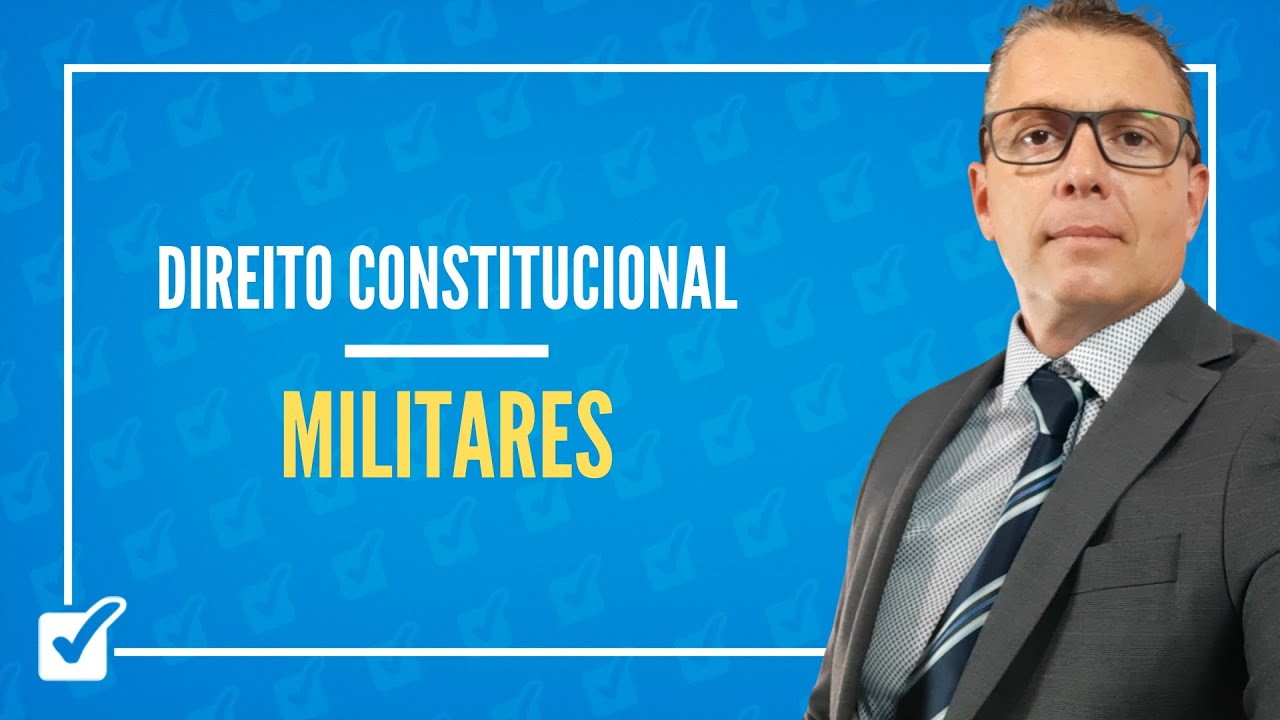 04.07.03 Aula de Militares dos Estados, Distrito Federal e Territórios (Dir. Cons.) - art. 42, CF/88