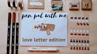 💌 pen pal with me except it&#39;s a love letter #1 // brown vintage theme