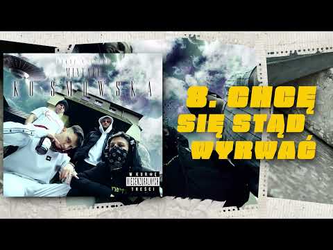 FUKSU x TALIB - 8. CHCĘ SIĘ STĄD WYRWAĆ (MXTP KOSMOWSKA)