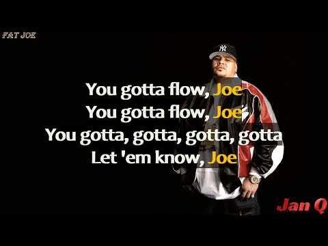 Fat Joe - Flow Joe (Lyrics)