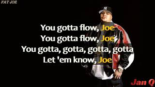 Fat Joe - Flow Joe (Lyrics)