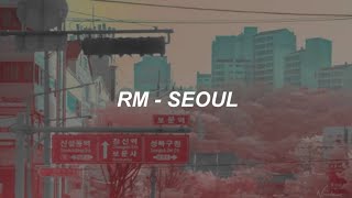 RM - &#39;SEOUL (prod. HONNE)&#39; Easy Lyrics