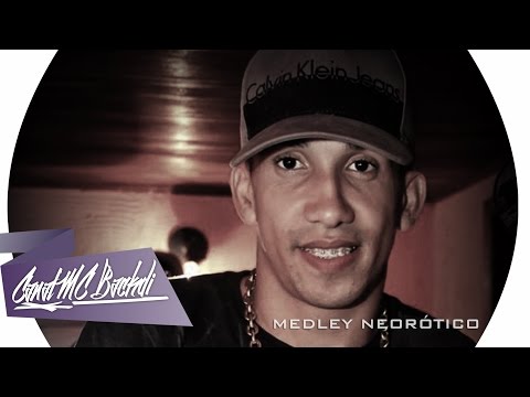 MC Rodson / Medley Neorótico / Sessão Neuróticos