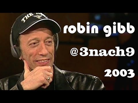Robin Gibb (3nach9 | Interview + Performance "Please" | 24.01.2003)