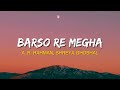 Barso Re Megha - A.R. Rahman, Shreya Ghoshal | (Lyrics) | Guru (2006)