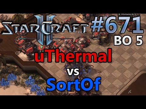 uThermal (T) vs SortOf (Z) | BO5 Teil 2 | HSC XVI | Starcraft 2: Replay-Cast #671 [Deutsch]