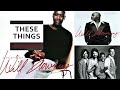 WILL DOWNING ft  The Yellowjackets    "THESE THINGS"     (1997)