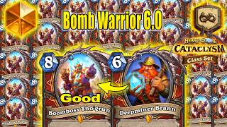 Bomb Warrior 6.0 Deck Is Back in 2026 Stronger Than Before At CATACLYSM Class Set | Hearthstone