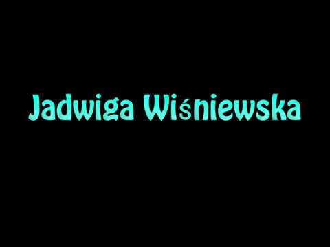 Learn How To Pronounce Jadwiga Wisniewska