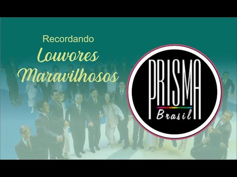 Seleção Louvores Maravilhosos (Prisma Brasil)