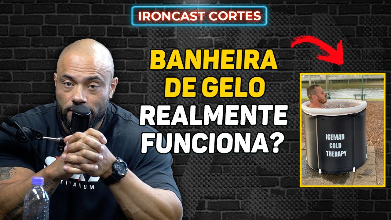 BANHEIRA DE GELO REALMENTE FUNCIONA? BALESTRIN RESPONDEU – IRONCAST CORTES