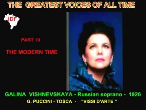 PART - III - GALINA VISHNEVSKAYA - G. PUCCINI - TOSCA - VISSI D'ARTE - ENJOY THIS GREAT RUSSIAN