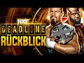 NXT Deadline 2022 RÜCKBLICK REVIEW