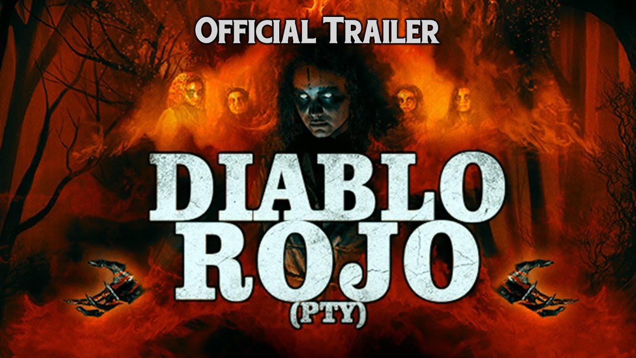 DIABLO ROJO PTY (2020) - Trailer #1