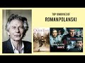 Roman Polanski Top Movies By Roman Polanski Movies Directed By Roman Polanski