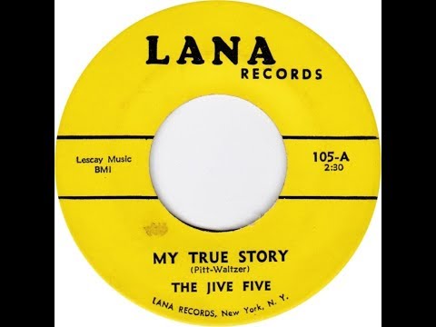 The Jive Five - My True Story  1961