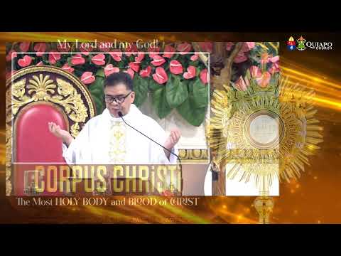 #QuiapoChurch 7AM LIVE MASS | Solemnity of The MOST HOLY BODY and BLOOD OF CHRIST #CorpusChristi