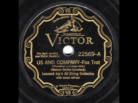 Us and Company--Leonard Joy's All String O , V  Charles Gaylord, 1930