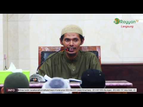 Ustadz Ahmad Sabiq,Lc#Kitab Ta'zimul Ilmi