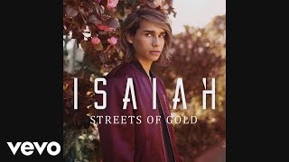 Isaiah-Streets of Gold (Lyrics)