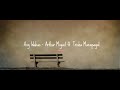 Ang Wakas - Arthur Miguel ft  Trisha Macapagal - 1 hour
