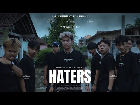 HATERS - Short Film GARUDA WISNU SATRIA MUDA