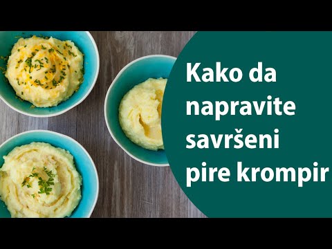 Kako da napravite savršen pire krompir