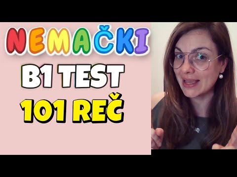 NEMAČKI- B1 -101 REČ- NAUČITE ILI OBNOVITE -  PROVERITE SVOJE ZNANJE OSNOVNOG VOKABULARA NA B1 NIVOU