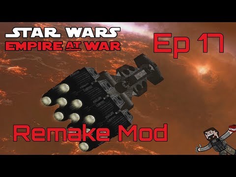 Star Wars Empire at War (Remake Mod) Rebel Alliance - Ep 17