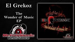 El Grekoz feat. Yuna X - The Wonder of Music