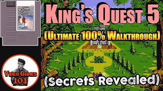 King's Quest 5 NES | Perfect Score Walkthrough | Video Games 101